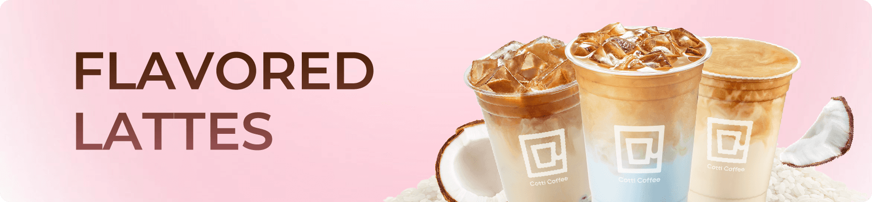 Flavored Lattes
